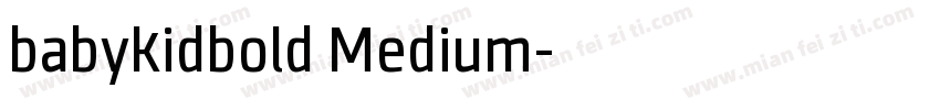 babykidbold Medium字体转换